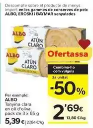 Caprabo Albo - tonyina clara en oli d'oliva oferta