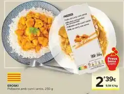 Caprabo Eroski - pollastre amb curri i arros oferta