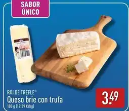 ALDI Roi de trefle - queso brie con trufa oferta