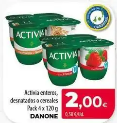 Spar Tenerife Danone - activia enteros, desnatados o cereales oferta