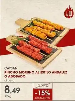 Supermercados Plaza Caysan - pincho moruno al estilo andaluz o adobado oferta