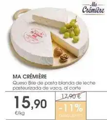 Supermercados Plaza Ma crémière - queso brie de pasta blanda de leche pasteurizada de vaca oferta