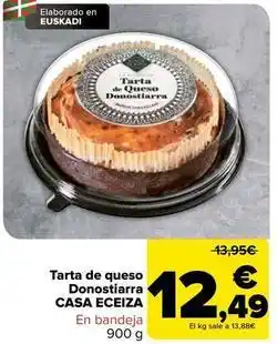 Carrefour Casa eceiza - tarta de queso donostiarra oferta