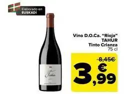 Carrefour Tahur - vino d.o.ca. rioja tinto crianza oferta
