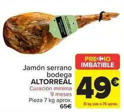 Carrefour Altorreal - jamón serrano bodega oferta