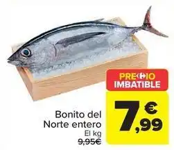 Carrefour Bonito del norte entero oferta