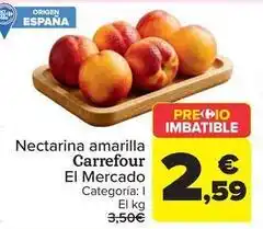 Carrefour Carrefour el mercado - nectarina amarilla oferta