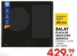 Worten Balay - placa de inducción 3eb969lh oferta