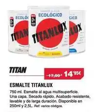 Chafiras Titan - esmalte lux oferta