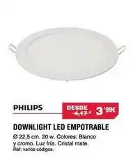 Chafiras Philips - downlight led empotrable oferta