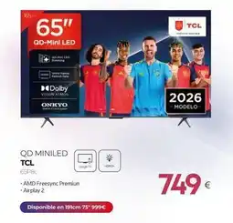 Tien 21 Tcl - qd miniled oferta