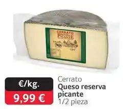 GM Cash & Carry Cerrato - queso reserva picante oferta