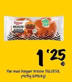 Cash Fresh Dulcesol - pan maxi burger brioche oferta
