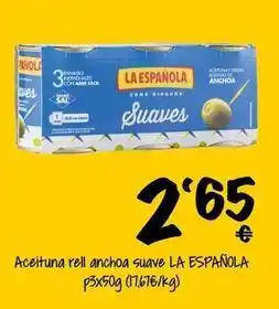 Cash Fresh La española - aceituna rell anchoa suave oferta