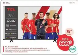 Mi electro Tcl - tv 75 qled 75 oferta