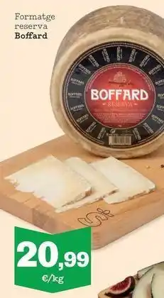 Sorli Boffard - formatge reserva oferta