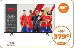 Pascual Martí Tcl - tv 55p7k oferta