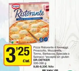 Supermercados Lupa DR.OETKER Pizza Ristorante 4 formaggi, Prosciutto, Mozzarella, Tonno, Barbacoa, Speciale o Spinacci "excepto sin gluten oferta