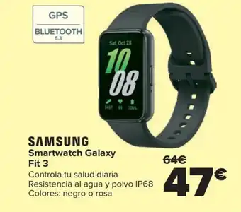 Carrefour SAMSUNG Smartwatch Galaxy Fit 3 oferta