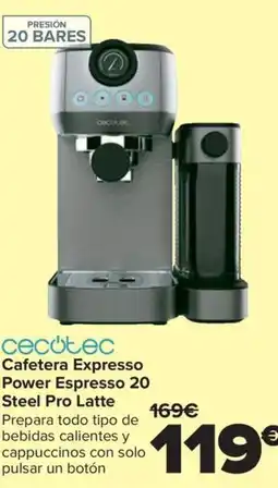 Carrefour CECOTEC Cafetera Expresso Power Espresso 20 Steel Pro Latte oferta