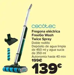 Carrefour CECOTEC Fregona eléctrica FreeGo Wash Twice Spray oferta