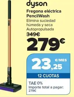 Carrefour DYSON Fregona eléctrica PencilWash oferta