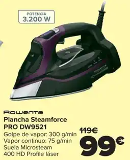 Carrefour ROWENTA Plancha Steamforce PRO DW9521 oferta