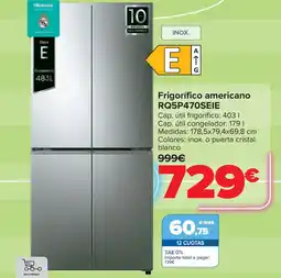 Carrefour HISENSE Frigorífico americano RQ5P470SEIE oferta