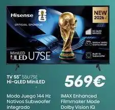 Milar Hisense - tv 55 55u7se hi-qled miniled oferta