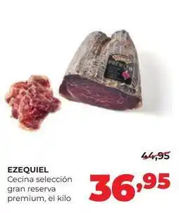 Alimerka Ezequiel - cecina seleccion gran reserva premium oferta