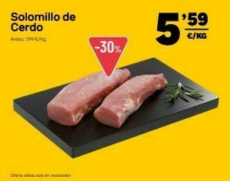 AhorraMas Solomillo de cerdo oferta