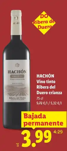 Lidl HACHÓN Vino tinto Ribera del Duero crianza oferta