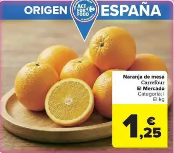 Carrefour - naranja de mesa el mercado