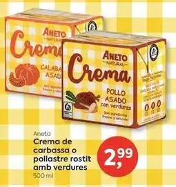 Suma Supermercados Aneto - crema de carbassa o pollastre rostit amb verdures oferta