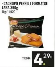 Family Cash Lara - cachopo pernil i formatge oferta