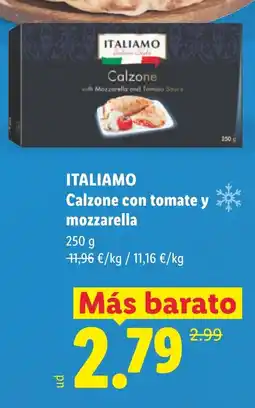 Lidl ITALIAMO Calzone con tomate y mozzarella oferta