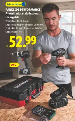 Lidl PARKSIDE PERFORMANCE Atornilladora taladradora recargable oferta