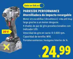Lidl PARKSIDE PERFORMANCE Atornilladora de impacto recargable oferta