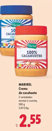 Lidl MARIBEL Crema de cacahuete oferta