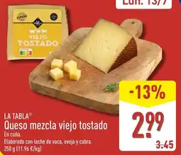 ALDI LA TABLA Queso mezcla viejo tostado oferta