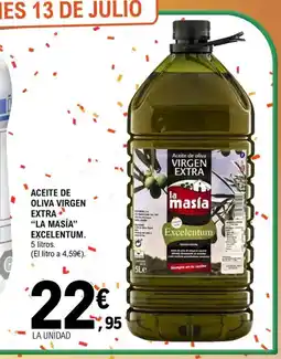 E.Leclerc LA MASÍA" EXCELENTUM Aceite de oliva virgen extra oferta
