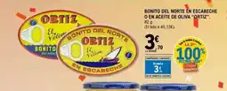 E.Leclerc ORTIZ Bonito del norte en escabeche o en aceite de oliva oferta