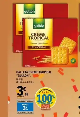E.Leclerc GULLÓN Galleta creme tropical oferta
