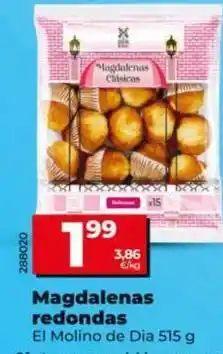 Dia El molino de dia - magdalenas redondas oferta