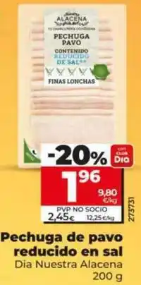 Dia Dia nuestra alacena - pechuga de pavo reducido en sal oferta