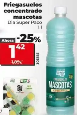 Dia Dia super paco - friegasuelos concentrado mascotas oferta
