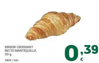 HiperDino Bridor - croissant recto mantequilla oferta