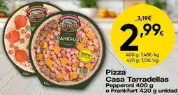 FROIZ Casa tarradellas - pizza oferta