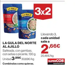 Supercor LA GULA DEL NORTE Al ajillo oferta