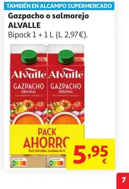 Alcampo ALVALLE Gazpacho o salmorejo oferta
